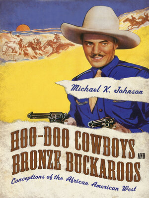 cover image of Hoo-Doo Cowboys and Bronze Buckaroos